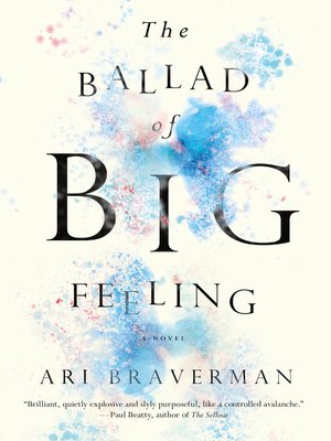cover image of The Ballad of Big Feeling